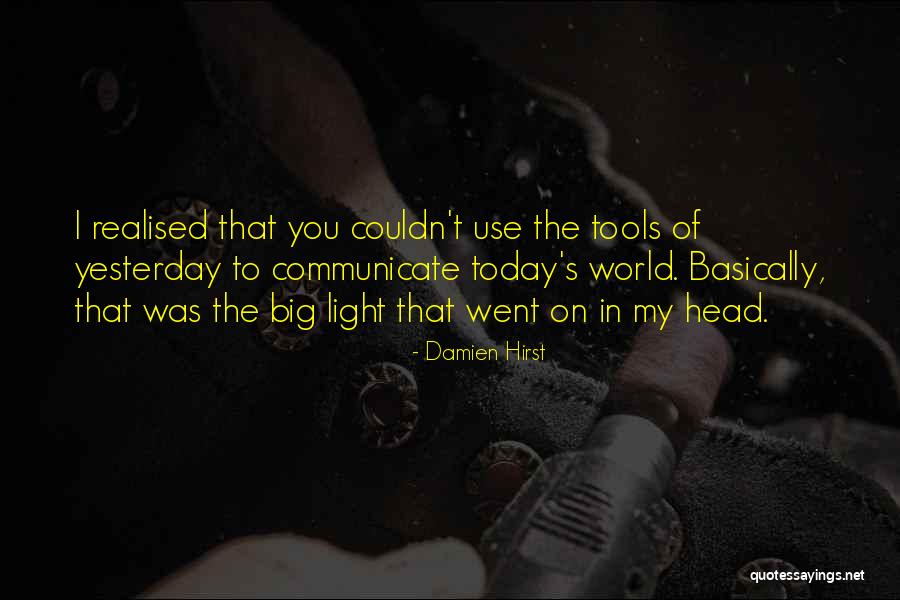 Gelanggang Bola Quotes By Damien Hirst Gelanggang Bola Quotes By Damien Hirst