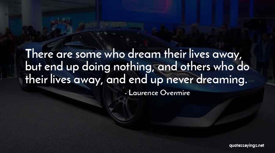 Gelardini Aste Quotes By Laurence Overmire Gelardini Aste Quotes By Laurence Overmire
