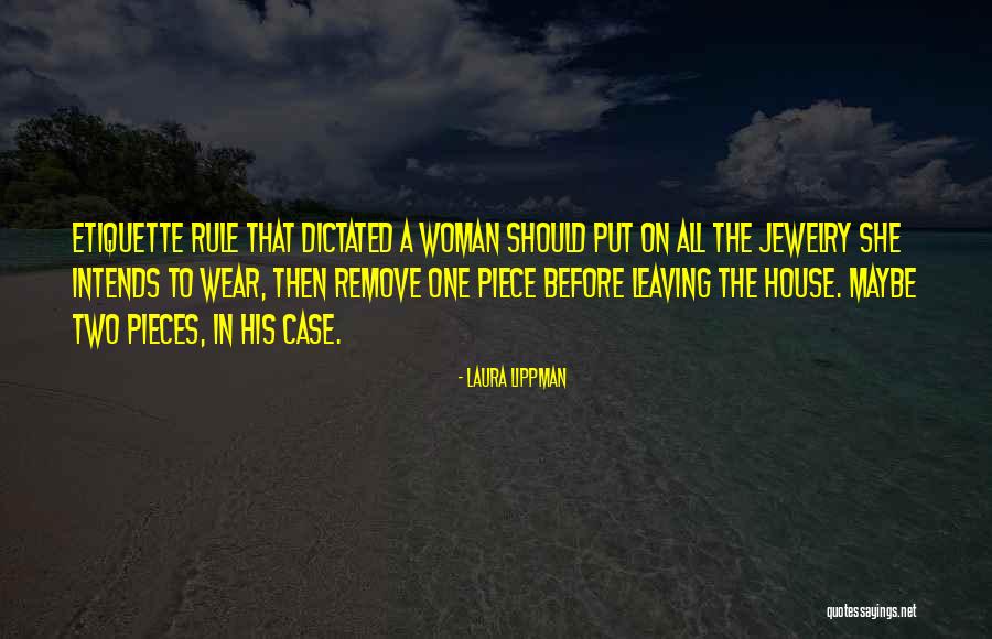 Gelardini Quotes By Laura Lippman Gelardini Quotes By Laura Lippman