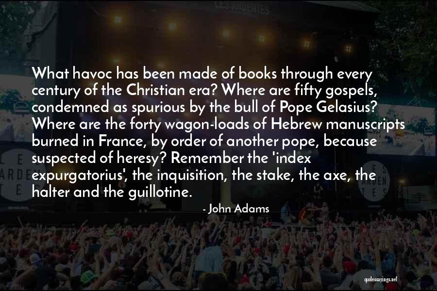 Gelasius 1 Quotes By John Adams Gelasius 1 Quotes By John Adams