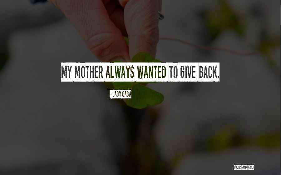 Gelasius 1 Quotes By Lady Gaga Gelasius 1 Quotes By Lady Gaga