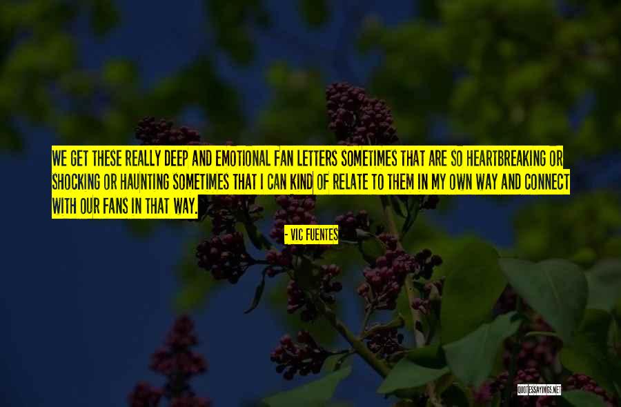 Gelasius 1 Quotes By Vic Fuentes Gelasius 1 Quotes By Vic Fuentes