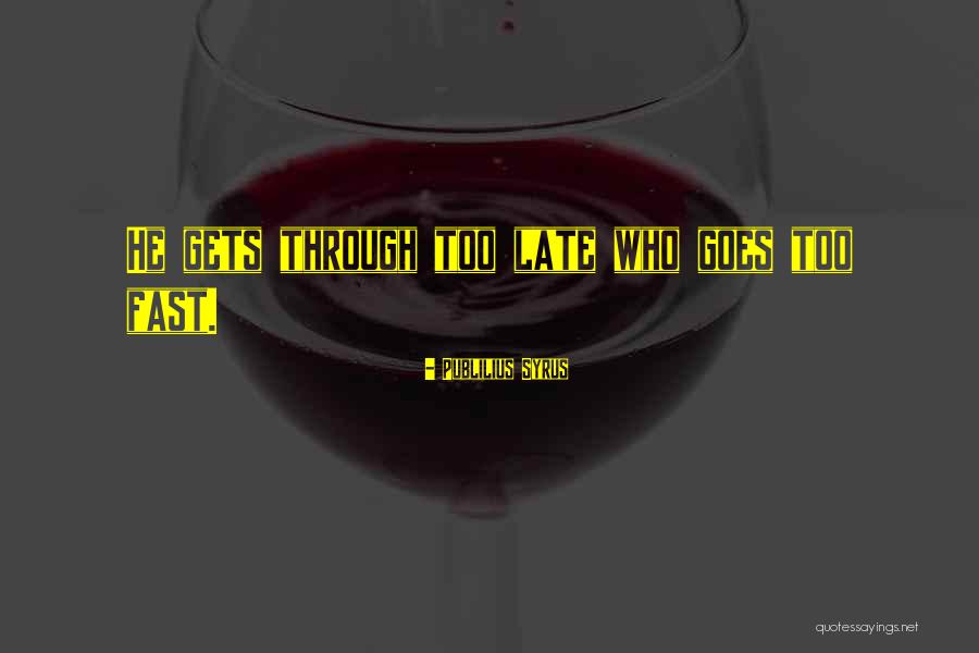 Gelassenheit And Eckhart Quotes By Publilius Syrus Gelassenheit And Eckhart Quotes By Publilius Syrus