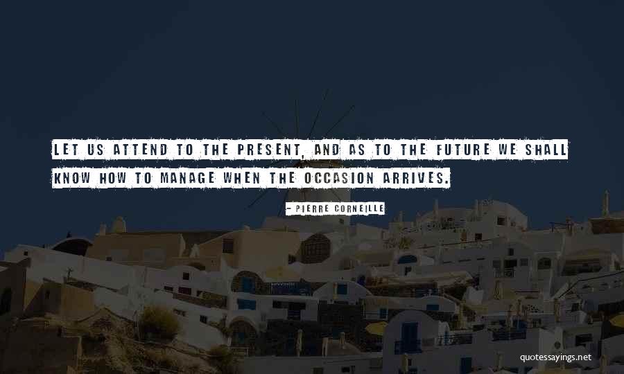 Gelataio Quotes By Pierre Corneille Gelataio Quotes By Pierre Corneille