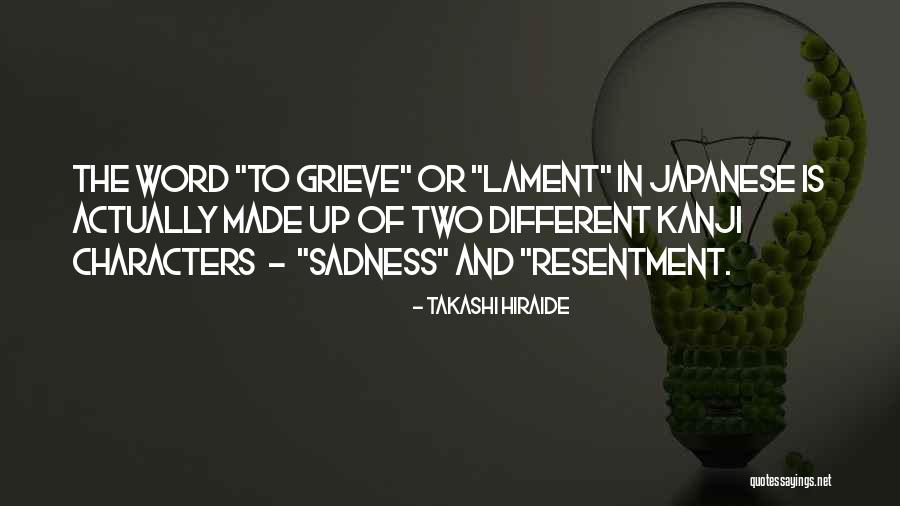 Gelbart And Associates Quotes By Takashi Hiraide Gelbart And Associates Quotes By Takashi Hiraide