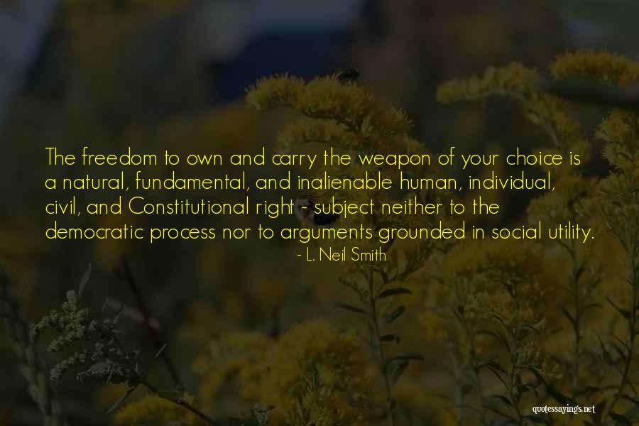 Gelberg Rodriguez Quotes By L. Neil Smith Gelberg Rodriguez Quotes By L. Neil Smith