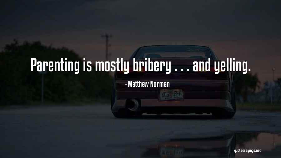 Gelbrecht Surname Quotes By Matthew Norman