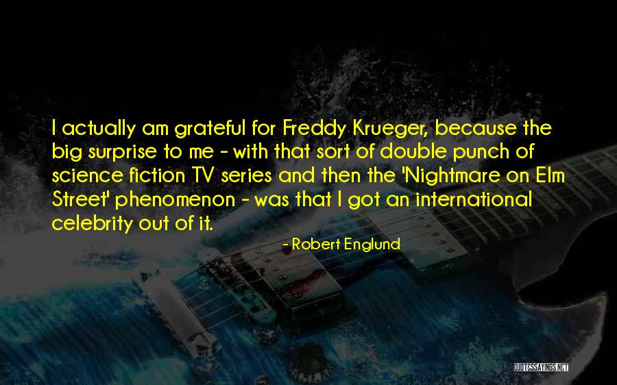 Gelbstich Quotes By Robert Englund Gelbstich Quotes By Robert Englund