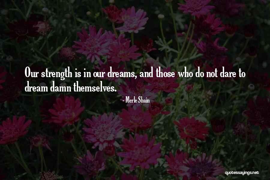 Geldbach International Llc Quotes By Merle Shain