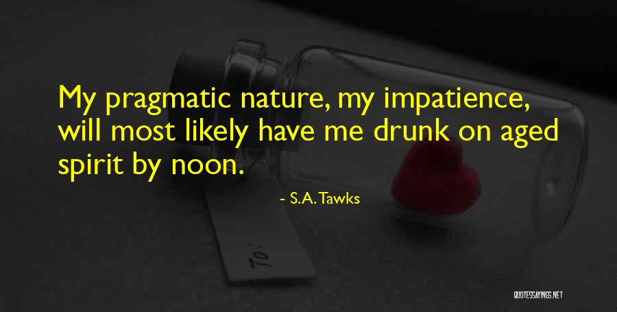 Gelderman Quotes By S.A. Tawks Gelderman Quotes By S.A. Tawks