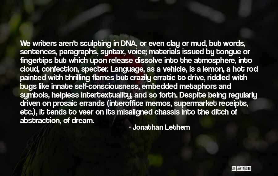 Geldern 47608 Quotes By Jonathan Lethem Geldern 47608 Quotes By Jonathan Lethem