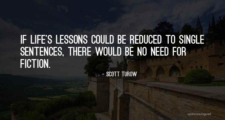Geldern 47608 Quotes By Scott Turow Geldern 47608 Quotes By Scott Turow