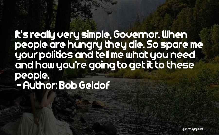 Geldof Quotes By Bob Geldof