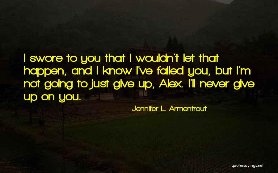 Gelecekte S Per Quotes By Jennifer L. Armentrout Gelecekte S Per Quotes By Jennifer L. Armentrout