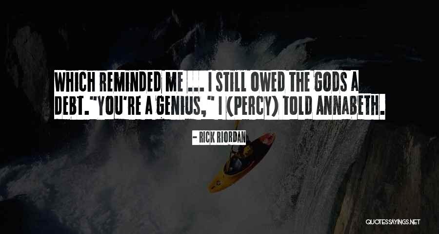 Gelenek Ve Quotes By Rick Riordan Gelenek Ve Quotes By Rick Riordan