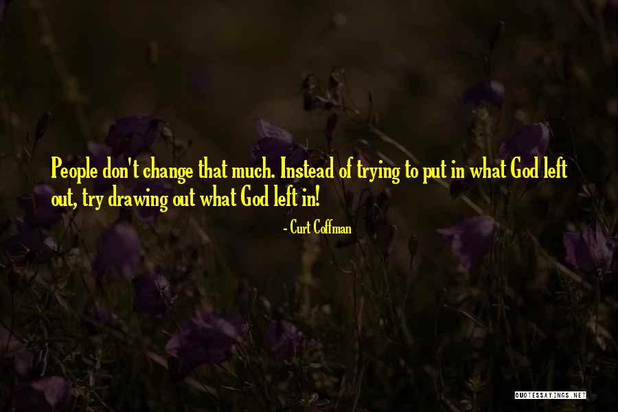 Gelenekler Quotes By Curt Coffman Gelenekler Quotes By Curt Coffman