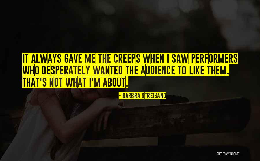 Gelenlere Hay Quotes By Barbra Streisand Gelenlere Hay Quotes By Barbra Streisand