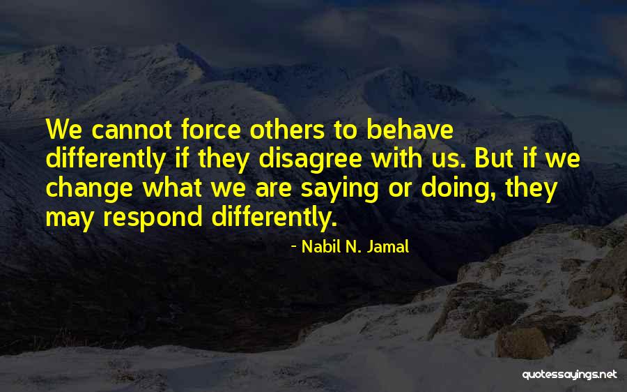 Gelenlere Hay Quotes By Nabil N. Jamal Gelenlere Hay Quotes By Nabil N. Jamal