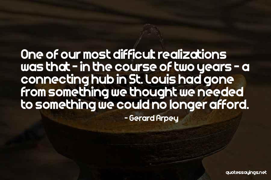 Geleray Quotes By Gerard Arpey Geleray Quotes By Gerard Arpey