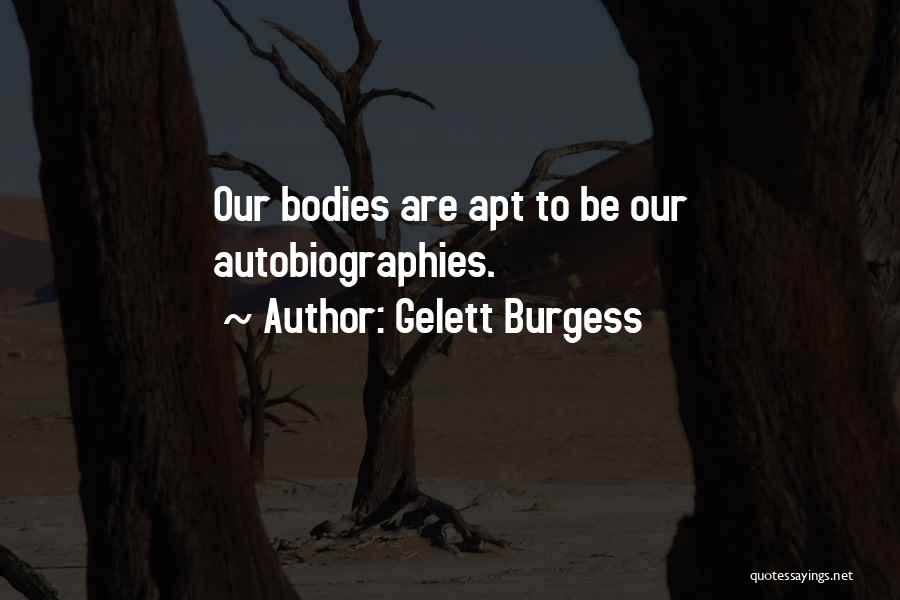 Gelett Burgess Quotes 1793840