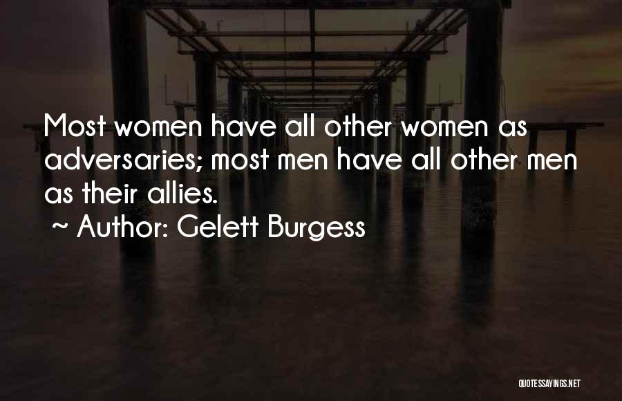 Gelett Burgess Quotes 335876