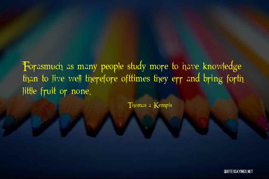 Gelfman Steve Quotes By Thomas A Kempis Gelfman Steve Quotes By Thomas A Kempis