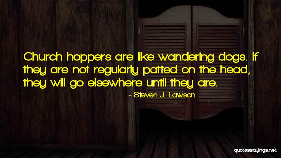 Gelgelelim Nedir Quotes By Steven J. Lawson Gelgelelim Nedir Quotes By Steven J. Lawson