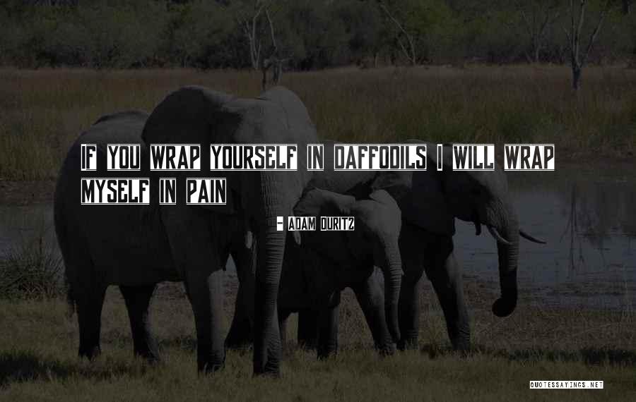 Geliat Ekonomi Quotes By Adam Duritz Geliat Ekonomi Quotes By Adam Duritz