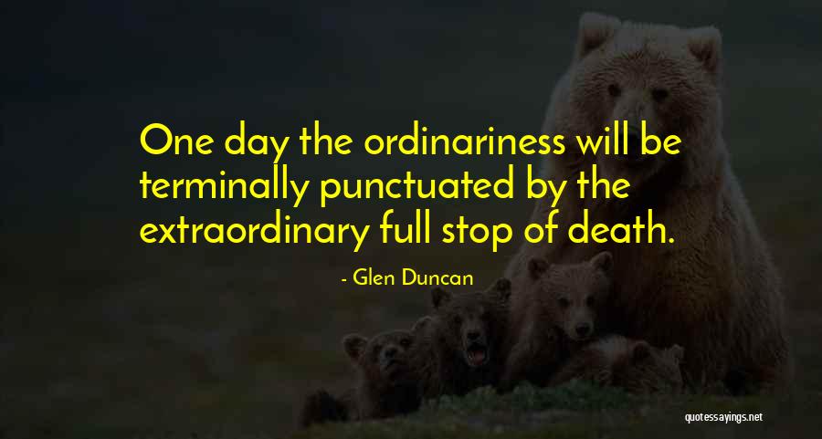 Geliefdes Quotes By Glen Duncan Geliefdes Quotes By Glen Duncan