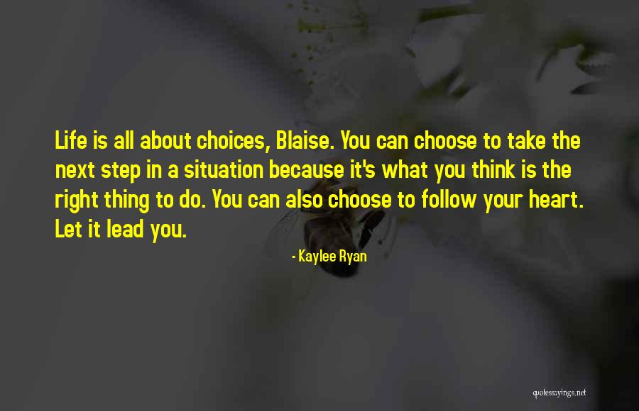 Gelignite Quotes By Kaylee Ryan Gelignite Quotes By Kaylee Ryan