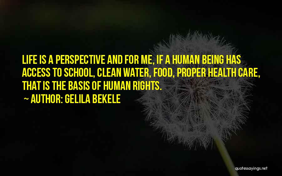 Gelila Bekele Quotes 1161324