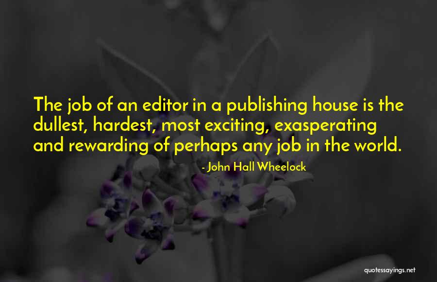 Gellars Manomet Quotes By John Hall Wheelock Gellars Manomet Quotes By John Hall Wheelock