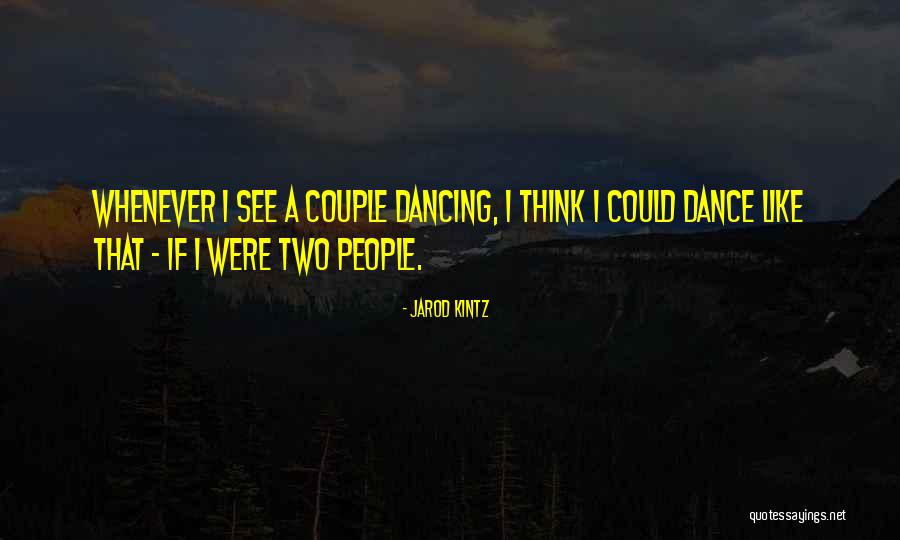Gelled Back Quotes By Jarod Kintz Gelled Back Quotes By Jarod Kintz