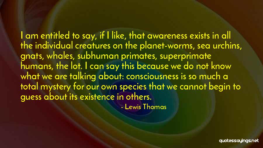 Gelled Diesel Quotes By Lewis Thomas Gelled Diesel Quotes By Lewis Thomas