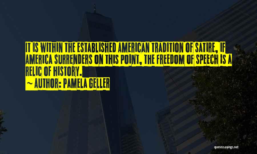 Geller Quotes By Pamela Geller