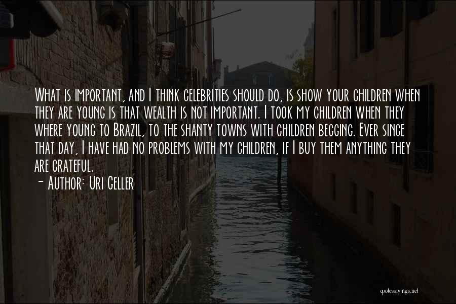 Geller Quotes By Uri Geller
