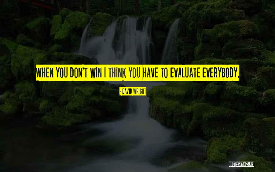Gelles Widmer Quotes By David Wright Gelles Widmer Quotes By David Wright