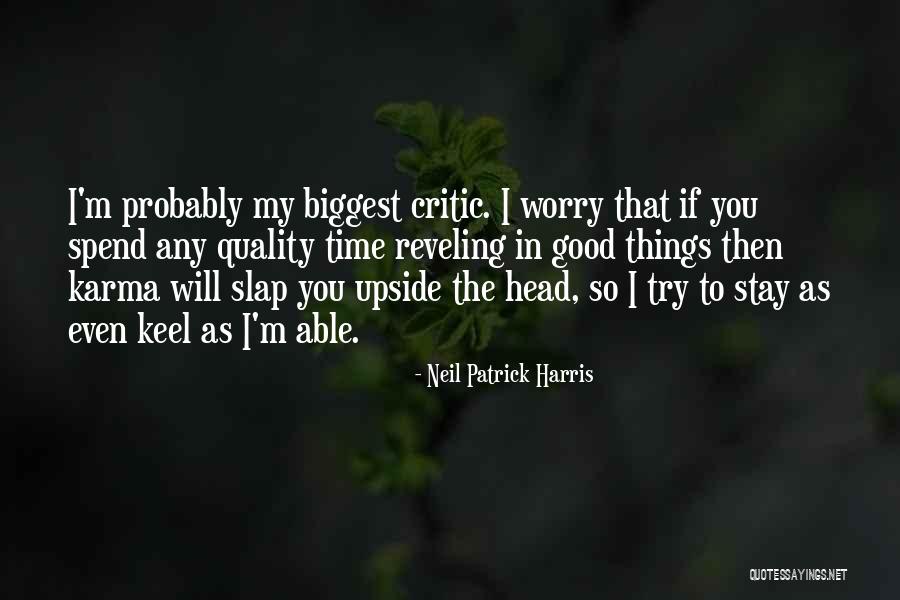 Gellhorn Hitlers Bathtub Quotes By Neil Patrick Harris Gellhorn Hitlers Bathtub Quotes By Neil Patrick Harris