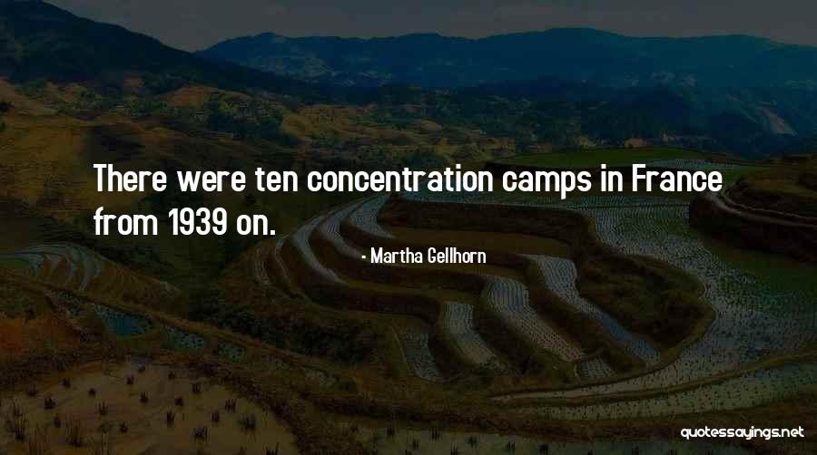 Gellhorn Quotes By Martha Gellhorn Gellhorn Quotes By Martha Gellhorn