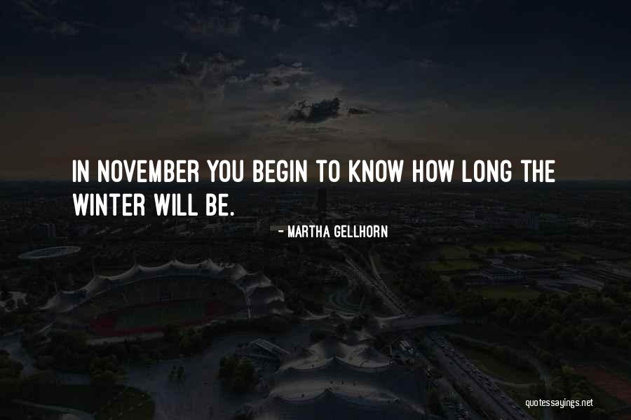Gellhorn Quotes By Martha Gellhorn Gellhorn Quotes By Martha Gellhorn