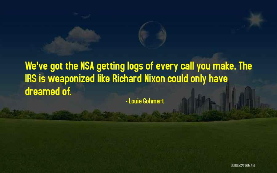 Gellis Claims Quotes By Louie Gohmert Gellis Claims Quotes By Louie Gohmert
