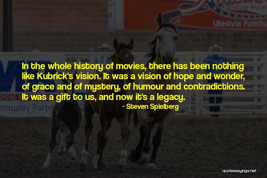 Gellius Egnatius Quotes By Steven Spielberg Gellius Egnatius Quotes By Steven Spielberg