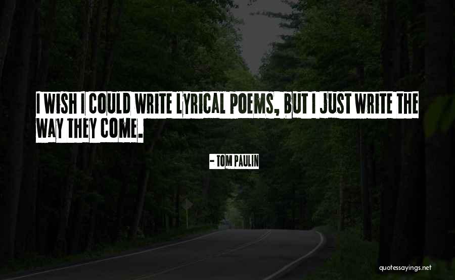 Gelme Sakin Quotes By Tom Paulin Gelme Sakin Quotes By Tom Paulin