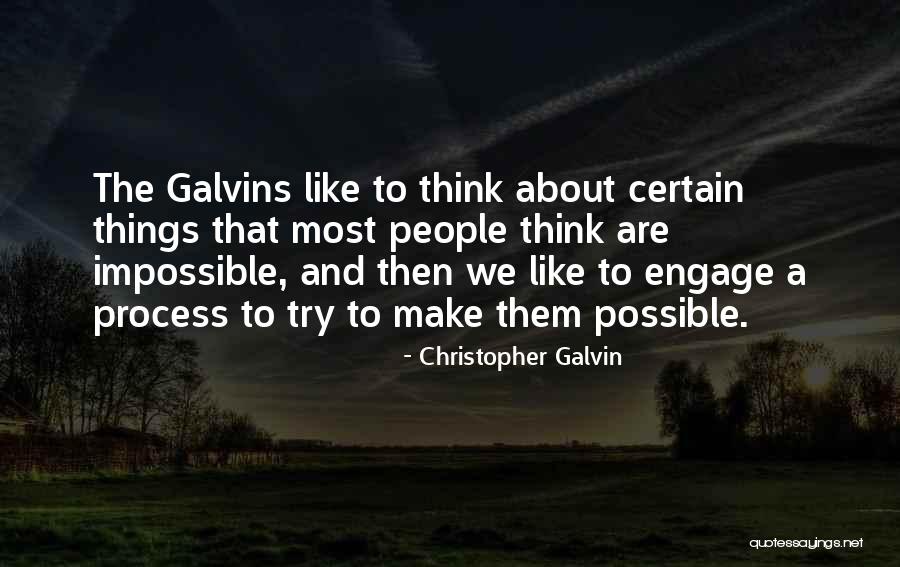 Gelmedi Quotes By Christopher Galvin Gelmedi Quotes By Christopher Galvin