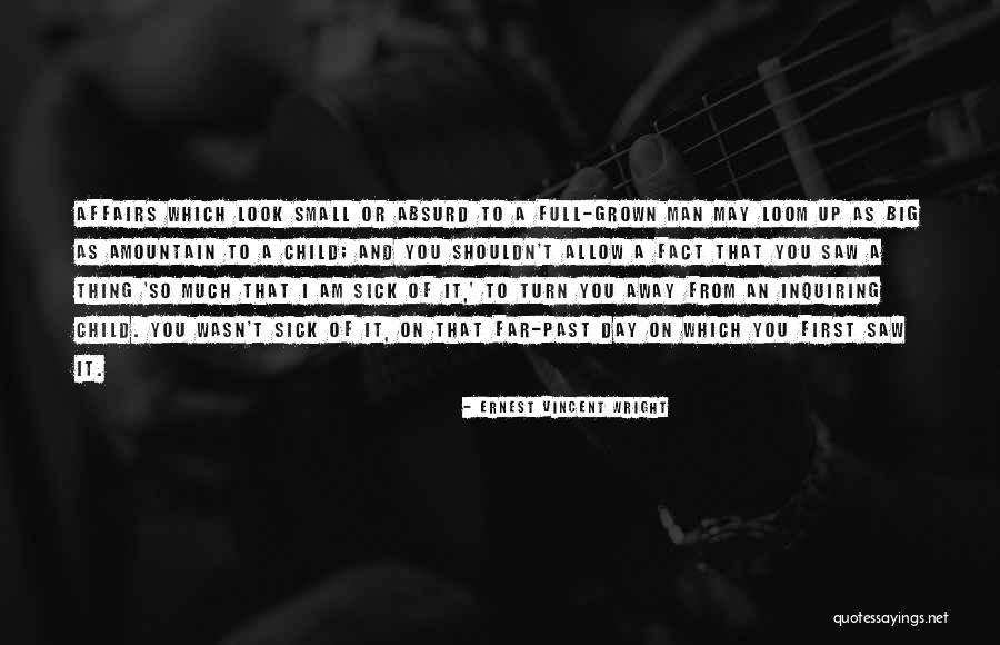 Gelmedi Quotes By Ernest Vincent Wright Gelmedi Quotes By Ernest Vincent Wright