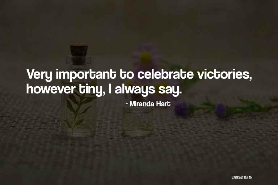 Gelmedik Mi Quotes By Miranda Hart Gelmedik Mi Quotes By Miranda Hart