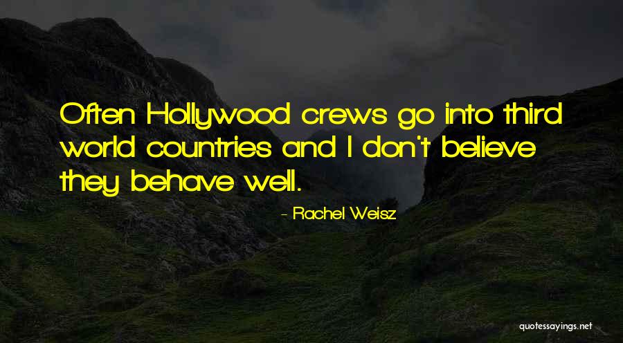 Gelmedik Mi Quotes By Rachel Weisz Gelmedik Mi Quotes By Rachel Weisz
