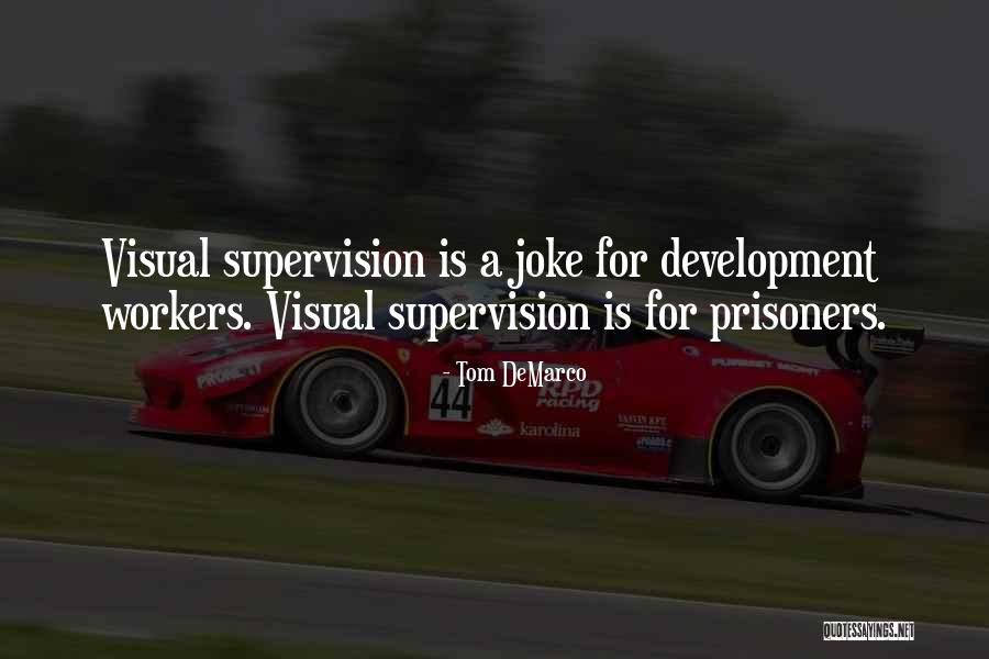 Gelmeyen Quotes By Tom DeMarco Gelmeyen Quotes By Tom DeMarco