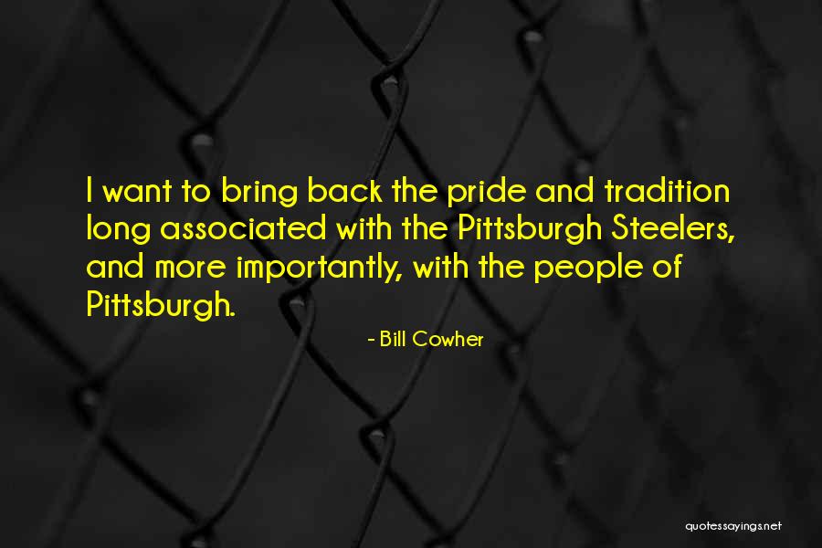 Gelmeyi Planliyoruz Quotes By Bill Cowher Gelmeyi Planliyoruz Quotes By Bill Cowher