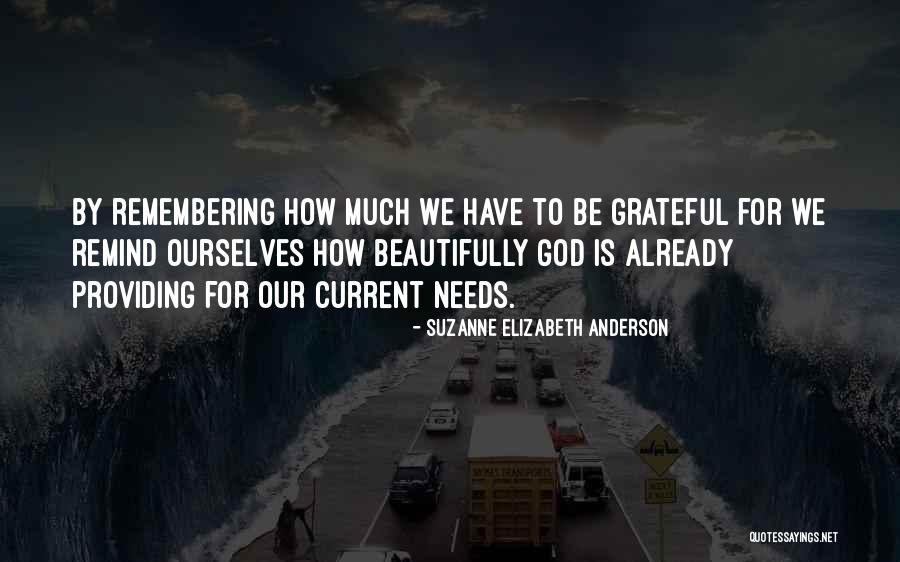 Gelmezsen Quotes By Suzanne Elizabeth Anderson Gelmezsen Quotes By Suzanne Elizabeth Anderson